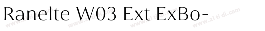 Ranelte W03 Ext ExBo字体转换